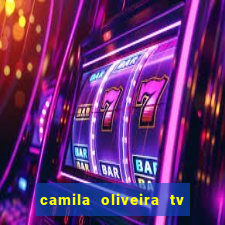 camila oliveira tv bahia marido